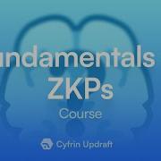 Fundamentals Of Zero Knowledge Proofs Full Course