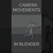 Camera Movement Blender Shorts