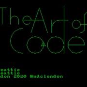 The Art Of Code Dylan Beattie