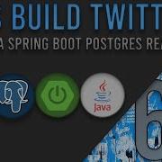 Создадим Twitter с нуля Эпизод 60 Java Spring Boot PostgreSQL и React