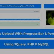 Ajax File Upload With Progress Bar Percentage Using JQuery PHP MySQL Part 1