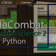 CodeCombat Level 28 Python Computer Science 2 Tutorial With Answers