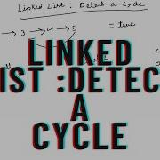 Linked List Detect A Cycle Hackerrank Java