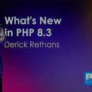 What S New In PHP 8 3 Derick Rethans