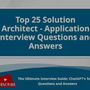 Top 25 Solution Architect Application Interview Questions And Answers