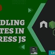 10 Handling Different Routes In The Express Node Project Using Middleware NodeJS