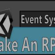 Make An RPG Event System C Delegates And Events