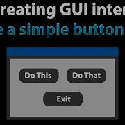 AutoIt Scripting Tutorial 11 1 The GUI Create Visual Menus With Buttons