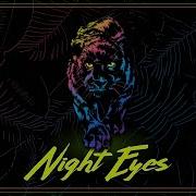 Night Eyes The Orion Experience