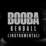 Booba Kendall Instrumental Original