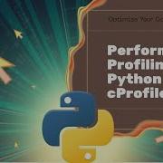 Python Performance Profiling With CProfile