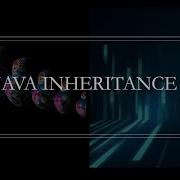 Inheritance In Java Java Tutorial OOP Principles