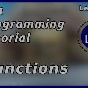 Functions In Lua Lua Tutorial Part 10