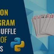 Python Program To Shuffle Deck Of Cards In 2024 Technogeeks