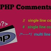 PHP Comments Single Line Comment In PHP Multi Line Comment In PHP PHP Tutorial In Hindi