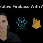 How To Integrate Firebase Into Your React Native Android App