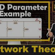 1 Example Of ABCD Parameters Voltage Current Gain Transfer Admittance Impedance