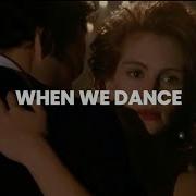 When We Dance Sting