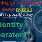 Identity Operators In Python Is Is Not Memory Optimization In Python Complete Python