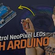 Arduino NeoPixel LED Tutorial For Beginners