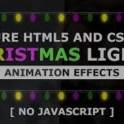 Christmas Lights Animation Effects Pure Html5 Css3 Animation Tutorial No Javascript