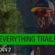 Watch Dogs 2 Trailer Hack Everything E3 2016 NA