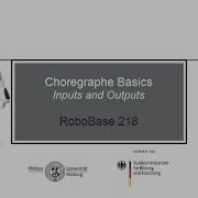 RoboBase 218 Choregraphe Basics Inputs And Outputs