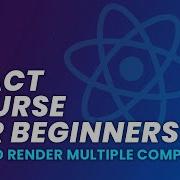 How To Render Multiple Components React Js For Beginners Learn React JS React Crash Course