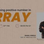 First Missing Positive Number In Array Rahul Singla GeeksforGeeks
