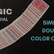 Magic Card Trick Tutorial Simple Double Color Change Chicago Opener