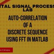 Auto Correlation Of A Discrete Sequence Using FFT In MATLAB DSP Visualization