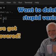 How To Delete Variables Or Anything Alse In Python