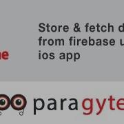 Ios App Development Tutorial Store Fetch Data From Firebase Using Ios App