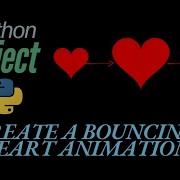 Python Project 6 Create A Beating Heart Animation In Python