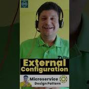 External Configuration Microservice Design Pattern Tutorial For Software Developers