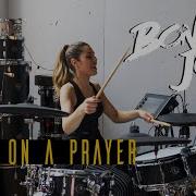 Livin On A Prayer Bon Jovi DRUM COVER Domino Santantonio