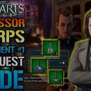 Hogwarts Legacy Professor Sharp S Assignment 1 Full Quest GUIDE Potion Locations