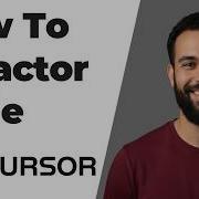How To Refactor Code With Cursor AI Easy Guide
