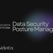 What Is Data Security Posture Management Approach Key Components