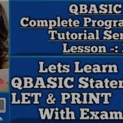 Lets Learn QBASIC Statements LET PRINT With Example