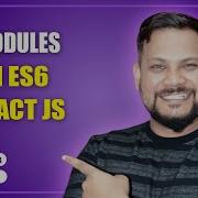 Modules In ES6 React JS React JS Tutorial Full Course 13