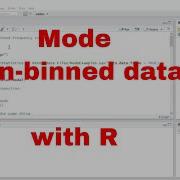 R Mode For Non Binned Data