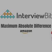 Maximum Absolute Difference Interview Bit Solution
