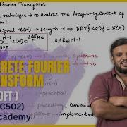 The Discrete Fourier Transform DFT In DSP EC Academy