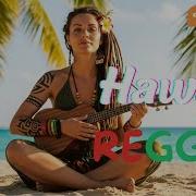 Hawaii Reggae Sunset Dream Soothing Melodies Gentle Ocean Breezes