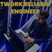 What Is The Role Of A Network Reliability Engineer Career Guide Job Description Skills