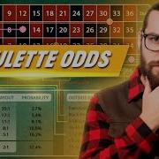 Roulette Odds Explained From Basic To Savage