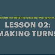 Mindstorms 51515 Micropython Lesson 2 Making Turns