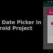 How To Create Date Picker In Android Project