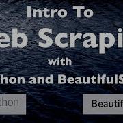 Beautiful Soup Tutorial Intro To Web Scraping In Python Suitable For Beginners
